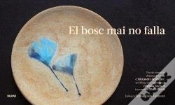 Capa do artigo Bosc Mai No Falla