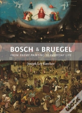 Bosch And Bruegel