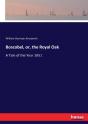 Boscobel, Or, The Royal Oak - Preview