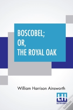 Capa do artigo Boscobel; Or, The Royal Oak