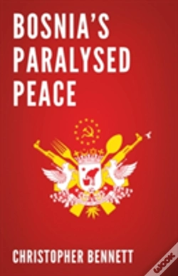 Capa do artigo Bosnia'S Paralysed Peace