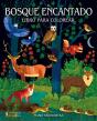 Bosque Encantado, El - Preview