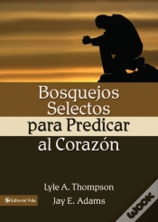 Capa do artigo Bosquejos Selectos Para Predicar Al Corazon