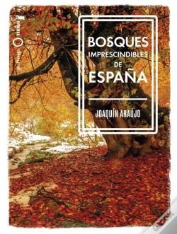 Capa do artigo Bosques Imprescindibles De España