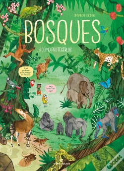 Capa do artigo Bosques... Y Como Protegerlos