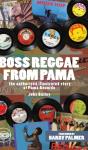 Boss Reggae From Pama - Preview