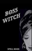 Boss Witch - Blank Lined Notebook