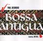 Bossa Antigua - CD - Preview