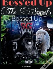 Bossed Up