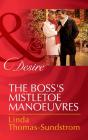 Boss'S Mistletoe Manoeuvres - Preview