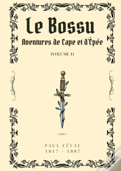 Capa do artigo Bossu Volume 1 - Aventures De Cape Et D Epee