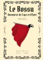 Bossu Volume 2 - Aventures De Cape Et D Epee - Preview
