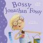 Bossy Jonathan Fossy - Preview