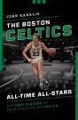Boston Celtics All-Time All-Stars - Preview