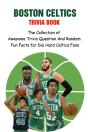 Boston Celtics Trivia Book - Preview