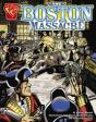 Boston Massacre - Preview
