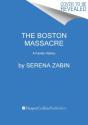 Boston Massacre - Preview
