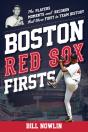 Boston Red Sox Firsts - Preview