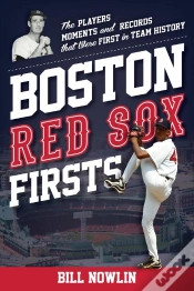 Capa do artigo Boston Red Sox Firsts
