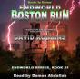 Boston Run (Endworld Series, Book 21) - Preview