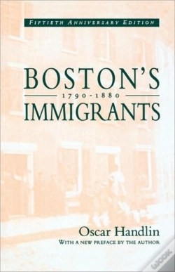 Capa do artigo Bostonâ€™S Immigrants, 1790â€“1880