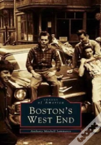 Boston'S West End