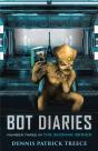 Bot Diaries - Preview