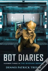 Bot Diaries