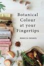 Botanical Colour At Your Fingertips - Preview