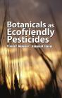 Botanicals As Ecofriendly Pesticides - Preview