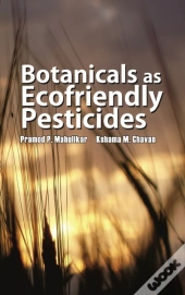 Botanicals As Ecofriendly Pesticides