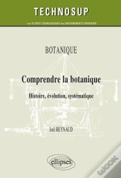Capa do artigo Botanique ; Comprendre La Botanique, Histoire, Évolution, Systématique
