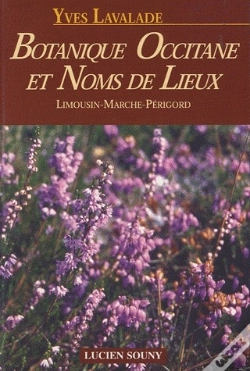 Capa do artigo Botanique Occitane Et Noms De Lieux ; Limousin Marche Perigord
