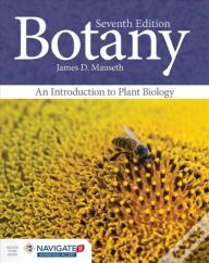 Botany: An Introduction To Plant Biology