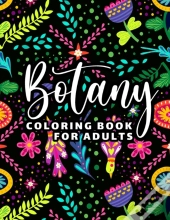 Botany Coloring Book For Adults