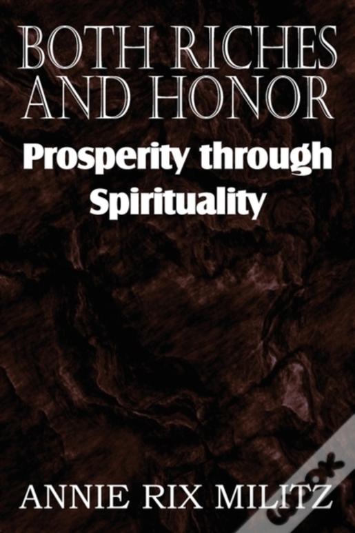 Both Riches And Honor
