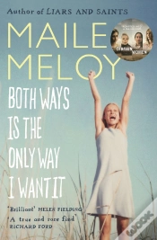 Capa do artigo Both Ways Is The Only Way I Want It