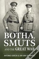 Botha, Smuts And The Great War