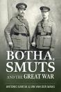 Botha, Smuts And The Great War - Preview