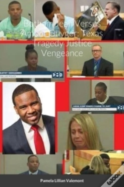 Capa do artigo Botham Jean Versus Amber Guyger