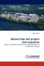 Botnia Pulp Mill Project And Migration - Preview