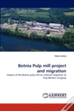 Capa do artigo Botnia Pulp Mill Project And Migration