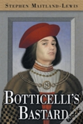Botticelli'S Bastard