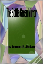 Capa do artigo Bottle Green Mirror