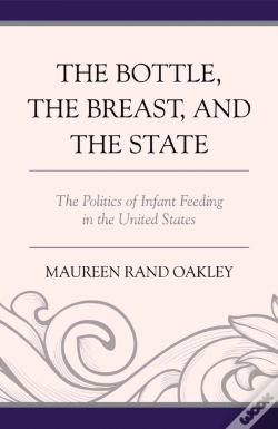Capa do artigo Bottle, The Breast, And The State