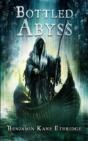 Bottled Abyss - Preview