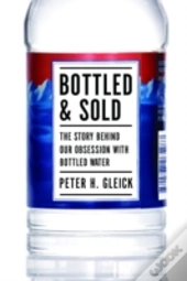 Bottled And Sold