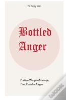 Bottled Anger