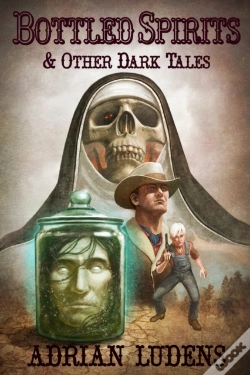 Capa do artigo Bottled Spirits & Other Dark Tales