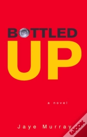 Bottled Up
